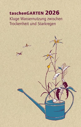 Abbildung von Banzhaf / Gärtnerei Rübchen | taschenGARTEN 2026 | 1. Auflage | 2025 | beck-shop.de