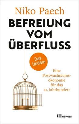 Abbildung von Paech | Befreiung vom Überfluss - das Update | 1. Auflage | 2025 | beck-shop.de