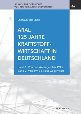 Abbildung von Bleidick | Aral. 125 Jahre Kraftstoffwirtschaft in Deutschland | 1. Auflage | 2024 | beck-shop.de