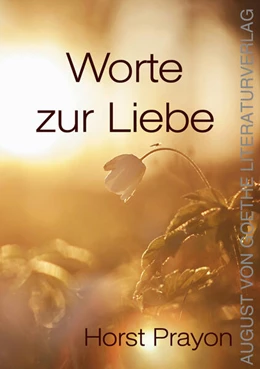 Abbildung von Prayon | Worte zur Liebe | 1. Auflage | 2024 | beck-shop.de