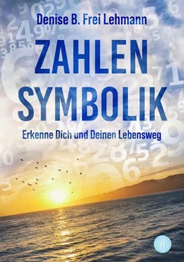 Abbildung von Frei Lehmann | Zahlensymbolik | 1. Auflage | 2024 | beck-shop.de