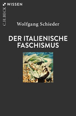 Abbildung von Schieder, Wolfgang | Der italienische Faschismus | 2. Auflage | 2025 | 2429 | beck-shop.de