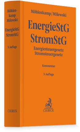 Abbildung von Möhlenkamp / Milewski | Energiesteuergesetz, Stromsteuergesetz: EnergieStG, StromStG | 3. Auflage | 2026 | beck-shop.de