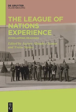 Abbildung von Almada e Santos / Santos | The League of Nations Experience | 1. Auflage | 2024 | beck-shop.de