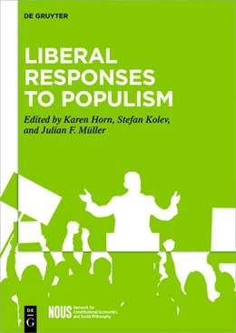 Abbildung von Horn / Kolev | Liberal Responses to Populism | 1. Auflage | 2025 | beck-shop.de