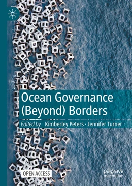 Abbildung von Turner / Peters | Ocean Governance (Beyond) Borders | 1. Auflage | 2025 | beck-shop.de