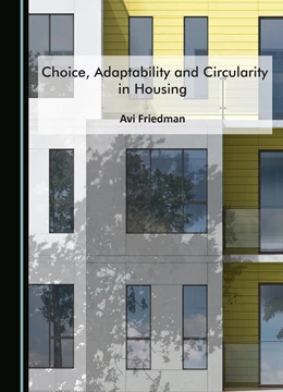 Abbildung von Friedman | Choice, Adaptability and Circularity in Housing | 1. Auflage | 2024 | beck-shop.de