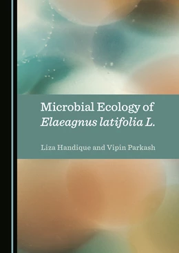 Abbildung von Handique / Parkash | Microbial Ecology of Elaeagnus latifolia L | 1. Auflage | 2024 | beck-shop.de