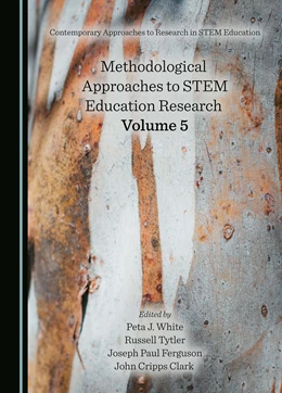 Abbildung von White / Tytler | Methodological Approaches to STEM Education Research Volume 5 | 1. Auflage | 2024 | beck-shop.de