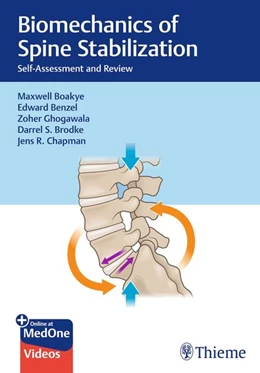 Abbildung von Boakye / Benzel | Biomechanics of Spine Stabilization | 1. Auflage | 2025 | beck-shop.de