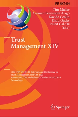 Abbildung von Muller / Fernandez-Gago | Trust Management XIV | 1. Auflage | 2024 | 694 | beck-shop.de