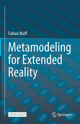 Abbildung von Muff | Metamodeling for Extended Reality | 1. Auflage | 2025 | beck-shop.de