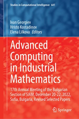 Abbildung von Georgiev / Kostadinov | Advanced Computing in Industrial Mathematics | 1. Auflage | 2025 | beck-shop.de