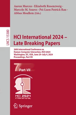 Abbildung von Marcus / Rosenzweig | HCI International 2024 – Late Breaking Papers | 1. Auflage | 2024 | 15380 | beck-shop.de