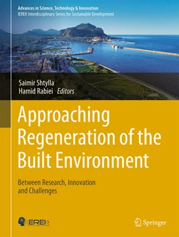 Abbildung von Shtylla / Rabiei | Approaching Regeneration of the Built Environment | 1. Auflage | 2025 | beck-shop.de