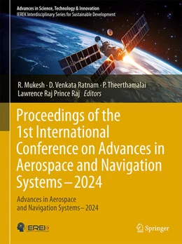 Abbildung von Mukesh / Venkata Ratnam | Proceedings of the 1st International Conference on Advances in Aerospace and Navigation Systems - 2024 | 1. Auflage | 2025 | beck-shop.de