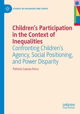 Abbildung von Cuevas-Parra | Children's Participation in the Context of Inequalities | 1. Auflage | 2025 | beck-shop.de