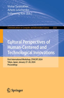 Abbildung von Taratukhin / Levchenko | Cultural Perspectives of Human-Centered and Technological Innovations | 1. Auflage | 2024 | 2233 | beck-shop.de