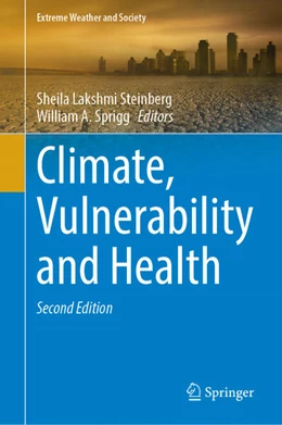 Abbildung von Steinberg / Sprigg | Climate, Vulnerability and Health | 2. Auflage | 2025 | beck-shop.de