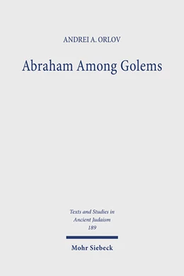 Abbildung von Orlov | Abraham Among Golems | 1. Auflage | 2024 | 189 | beck-shop.de