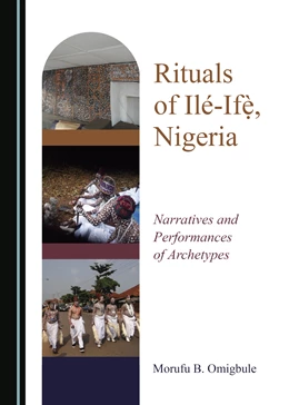Abbildung von Omigbule | Rituals of Ile-Ife, Nigeria | 1. Auflage | 2024 | beck-shop.de