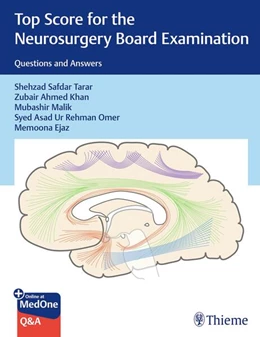 Abbildung von Tarar / Khan | Top Score for the Neurosurgery Board Examination | 1. Auflage | 2024 | beck-shop.de