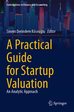 Abbildung von Derindere Köseoglu | A Practical Guide for Startup Valuation | 1. Auflage | 2024 | beck-shop.de