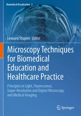 Abbildung von Shapiro | Microscopy Techniques for Biomedical Education and Healthcare Practice | 1. Auflage | 2024 | 2 | beck-shop.de