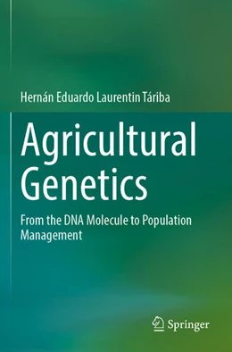 Abbildung von Laurentin Táriba | Agricultural Genetics | 1. Auflage | 2024 | beck-shop.de