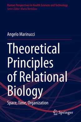 Abbildung von Marinucci | Theoretical Principles of Relational Biology | 1. Auflage | 2024 | beck-shop.de