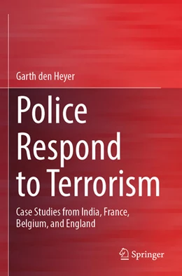 Abbildung von den Heyer | Police Respond to Terrorism | 1. Auflage | 2024 | beck-shop.de