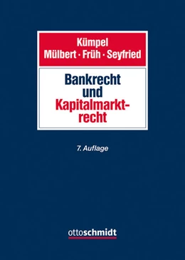 Abbildung von Kümpel / Mülbert | Bankrecht und Kapitalmarktrecht | 7. Auflage | 2024 | beck-shop.de