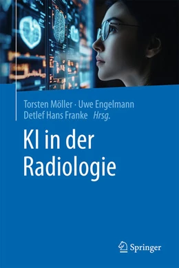 Abbildung von Möller / Engelmann | KI in der Radiologie | 1. Auflage | 2025 | beck-shop.de