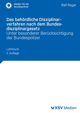 Abbildung von Röger | Das behördliche Disziplinarverfahren nach dem Bundesdisziplinargesetz | 3. Auflage | 2025 | beck-shop.de