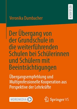 Abbildung von Dumbacher | Der Übergang von der Grundschule in die weiterführenden Schulen bei Schülerinnen und Schülern mit Beeinträchtigungen | 1. Auflage | 2024 | beck-shop.de