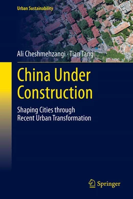 Abbildung von Cheshmehzangi / Tang | China Under Construction | 1. Auflage | 2024 | beck-shop.de