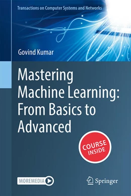 Abbildung von Madhavan | Mastering Machine Learning: From Basics to Advanced | 1. Auflage | 2025 | beck-shop.de