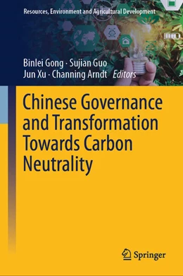 Abbildung von Gong / Guo | Chinese Governance and Transformation Towards Carbon Neutrality | 1. Auflage | 2025 | beck-shop.de