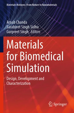 Abbildung von Chanda / Sidhu | Materials for Biomedical Simulation | 1. Auflage | 2024 | beck-shop.de