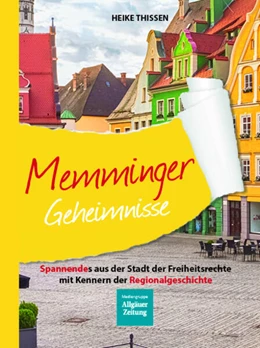 Abbildung von Thissen | Memminger Geheimnisse | 2. Auflage | 2025 | beck-shop.de