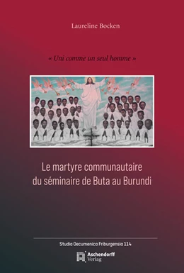 Abbildung von Bocken | Le Martyrologe commun du petit séminaire de Buta au Burundi | 1. Auflage | 2024 | 114 | beck-shop.de