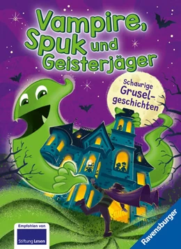 Abbildung von Fischer-Hunold / Niessen | Vampire, Spuk und Geisterjäger - Schaurige Gruselgeschichten | 1. Auflage | 2025 | beck-shop.de