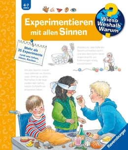 Abbildung von Weinhold | Wieso? Weshalb? Warum?, Band 31 - Experimentieren mit allen Sinnen | 1. Auflage | 2025 | beck-shop.de