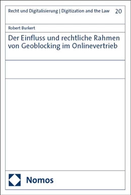 Abbildung von Burkert | Der Einfluss und rechtliche Rahmen von Geoblocking im Onlinevertrieb | 1. Auflage | 2024 | 20 | beck-shop.de