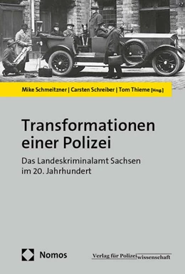 Abbildung von Schmeitzner / Schreiber | Transformationen einer Polizei | 1. Auflage | 2024 | beck-shop.de