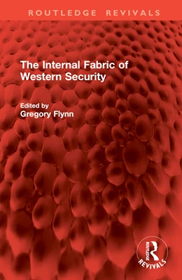 Abbildung von Flynn | The Internal Fabric of Western Security | 1. Auflage | 2025 | beck-shop.de