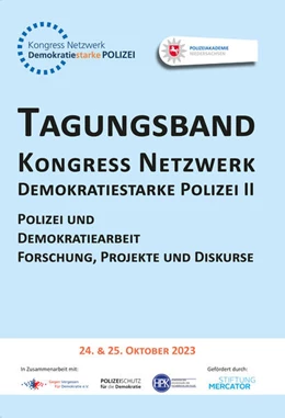 Abbildung von Polizeiakademie | Tagungsband Kongress Netzwerk Demokratiestarke Polizei II | 1. Auflage | 2024 | beck-shop.de