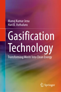 Abbildung von Jena / Vuthaluru | Gasification Technology | 1. Auflage | 2024 | beck-shop.de