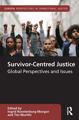 Abbildung von Roestenburg-Morgan / Murithi | Survivor-Centred Justice | 1. Auflage | 2025 | beck-shop.de