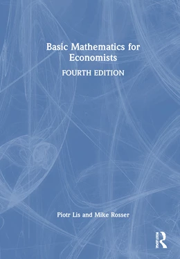 Abbildung von Rosser / Lis | Basic Mathematics for Economists | 4. Auflage | 2025 | beck-shop.de